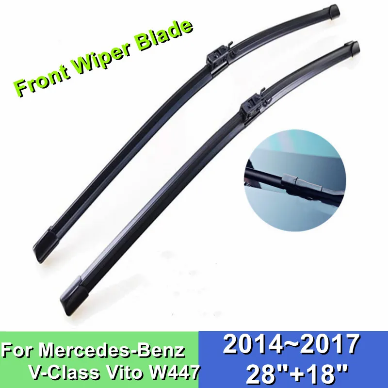 

Front Wiper Blade For Mercedes-Benz V-Class Vito W447 28"+18" Car Windshield Windscreen Rubber 2014 2015 2016 2017