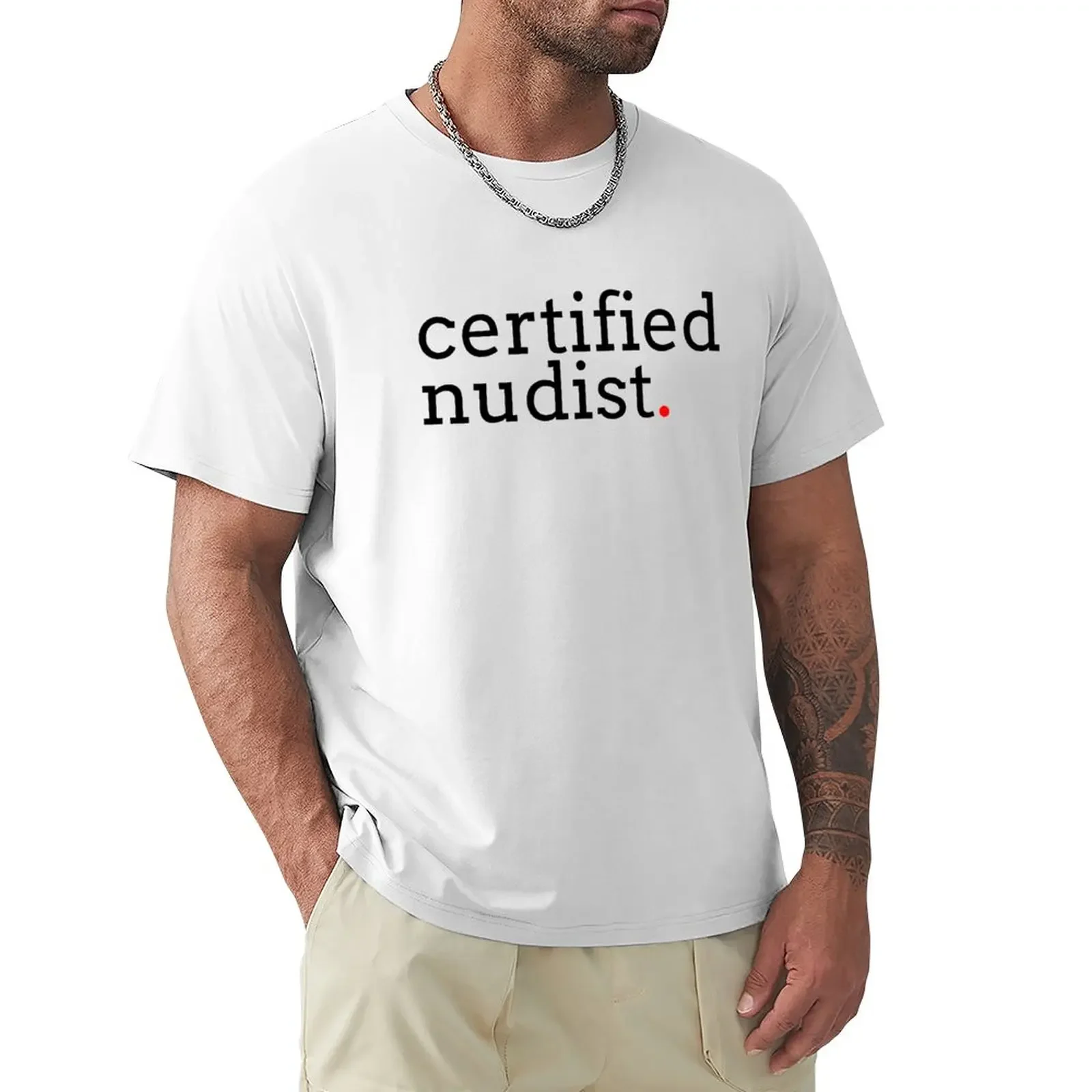 Сертифицированная футболка Nudist индивидуальный дизайн ваша собственная