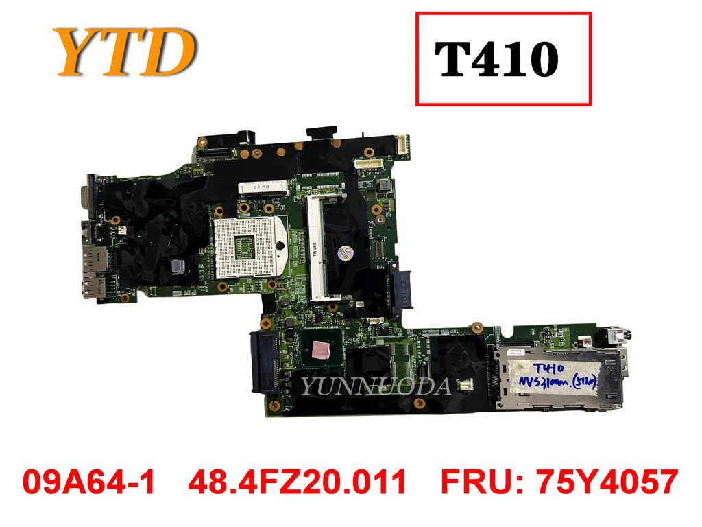 Original For Lenovo thinkpad T410 T410i Laptop Motherboard 09A64-1  48.4FZ20.011  FRU 75Y4057 Tested Good Free Shipping