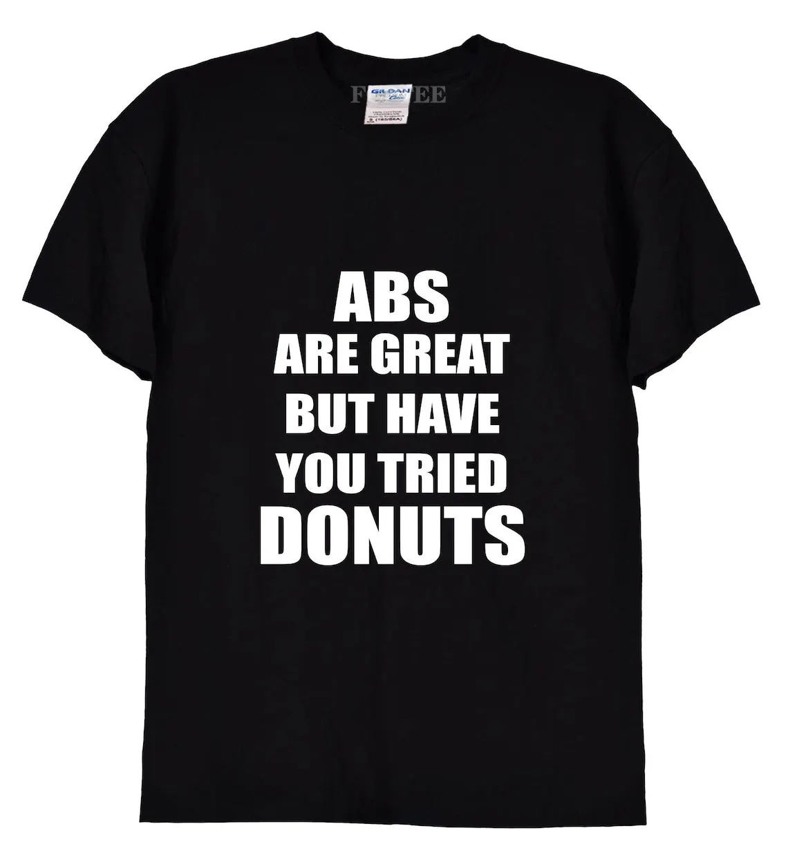 

ABS Great Tried Donuts Men T Shirts But Did You Die Unisex Letters Tee Shirts Man Streetwear Clothing Cotton Top Shirts Big Size