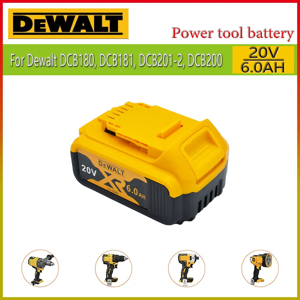 

Upgrade Original 20V DeWalt 6.0Ah Li-Ion battery power tool replacement for DeWalt DCB184 DCB181 DCB182 DCB200 18V battery