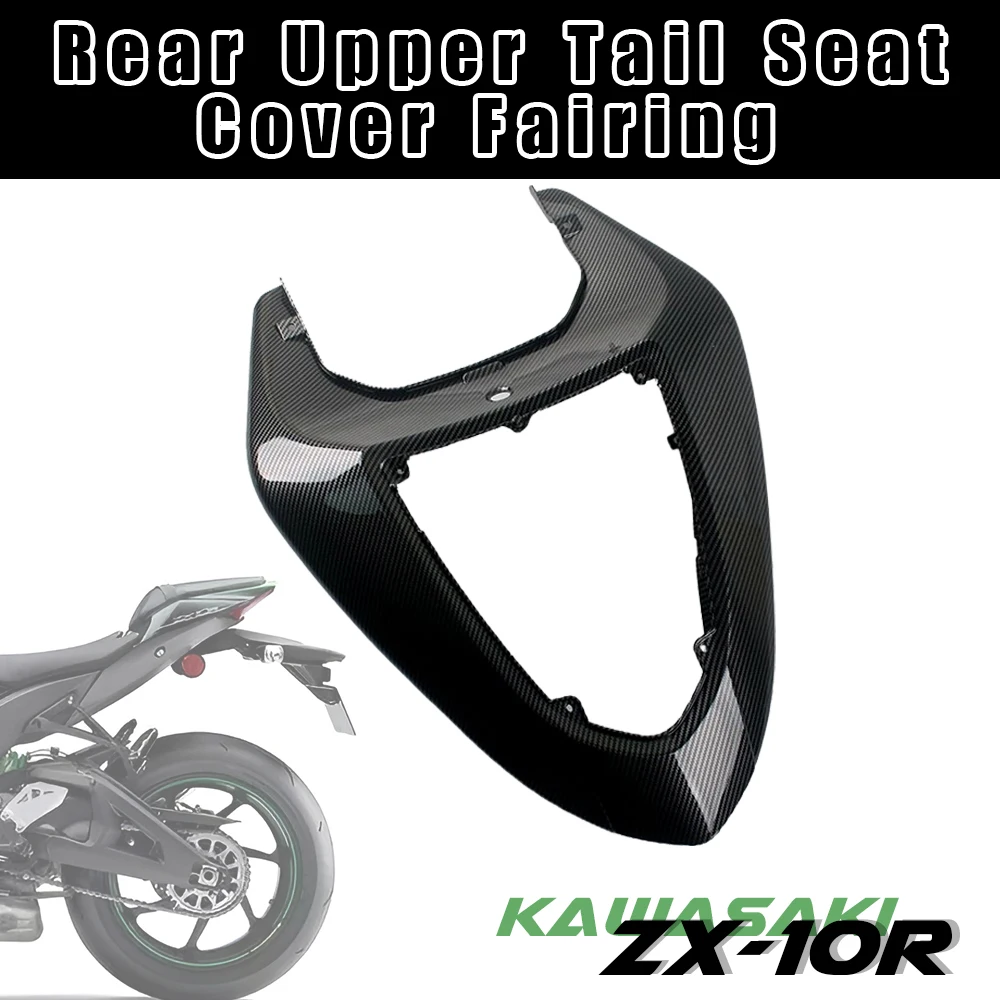 

Fit for Kawasaki ZX-10R 2006 2007 Carbon Fiber Color Rear Upper Tail Seat Cover Fairing Motorcycle Accessories
