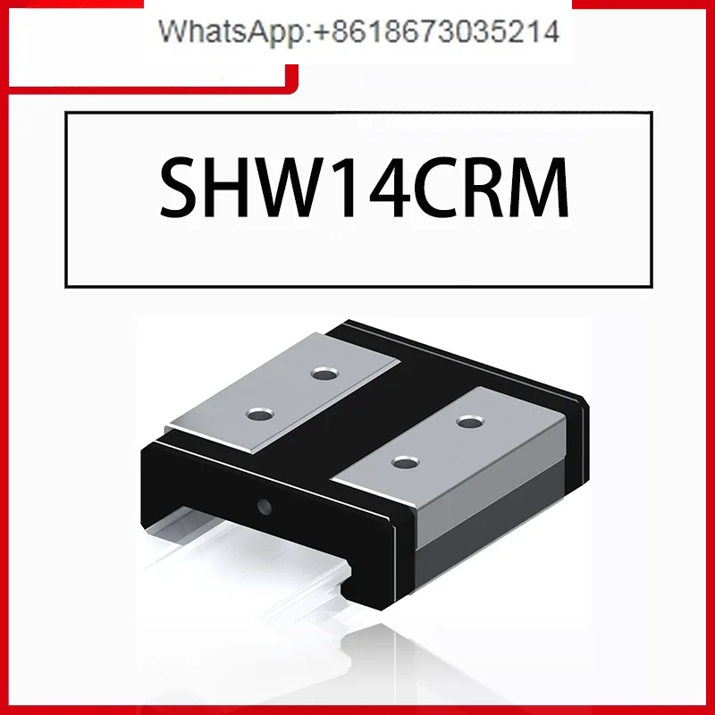 Линейная направляющая SHW 14 SHW14 shw14mrshw14crmuu SHW14CRMSS SHW14CRM1UU SHW14CRM1SS GK блок