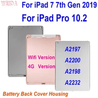 new rear housing back battery cover for ipad 7 7th gen 2019 a2197 a2200 a2198 a2232 wifi 4g for ipad pro 10 2 battery cover