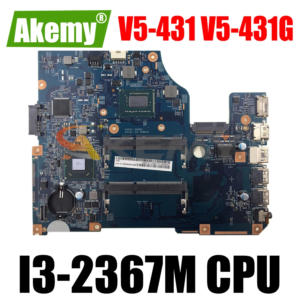 

AKEMY NBM1K11001 NB.M1K11.001 For acer Aspire V5-431 V5-431G laptop motherboard 48.4VM02.011 SR0CV I3-2367M CPU DDR3
