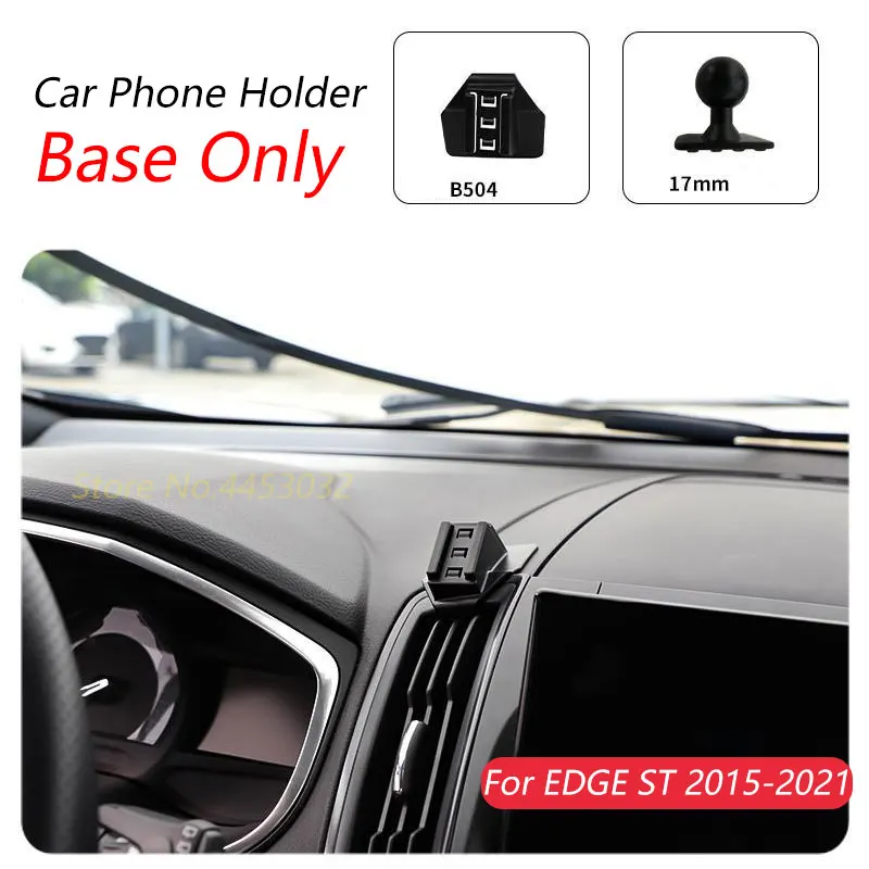 

Автомобильный держатель для телефона Ford EDGE ST 2015-2021, специальный фиксированный кронштейн, основание 17 мм, не блокирующий воздуховод, аксессуары для интерьера
