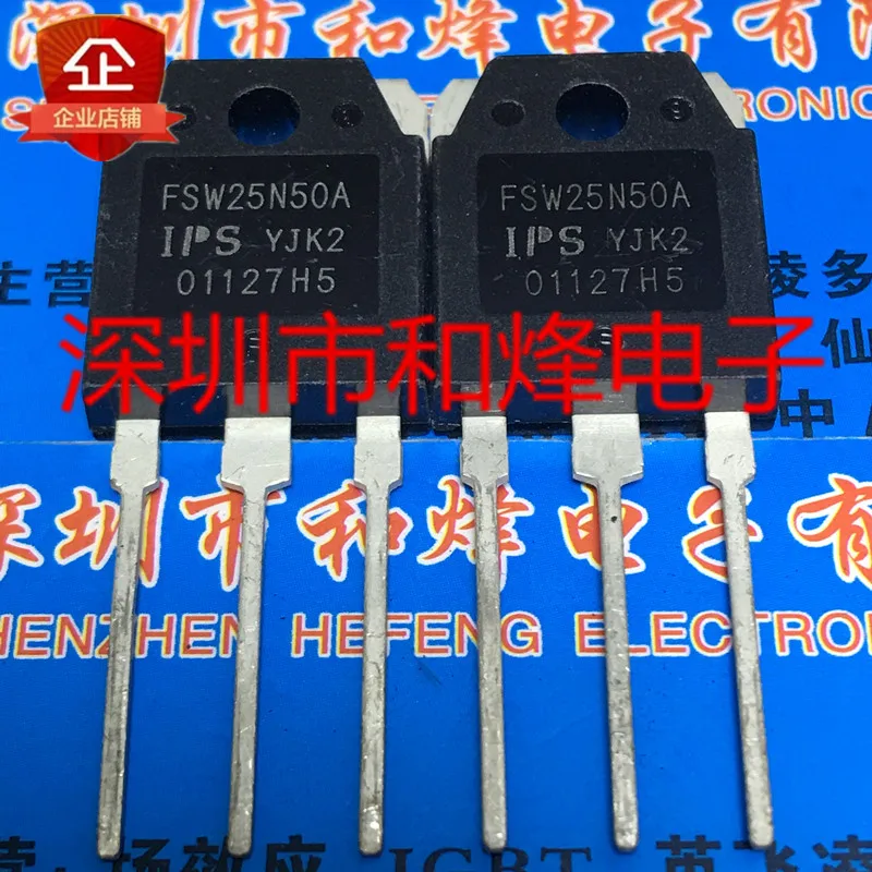 

5PCS-10PCS FSW25N50A TO-3P NEW AND ORIGINAL ON STOCK