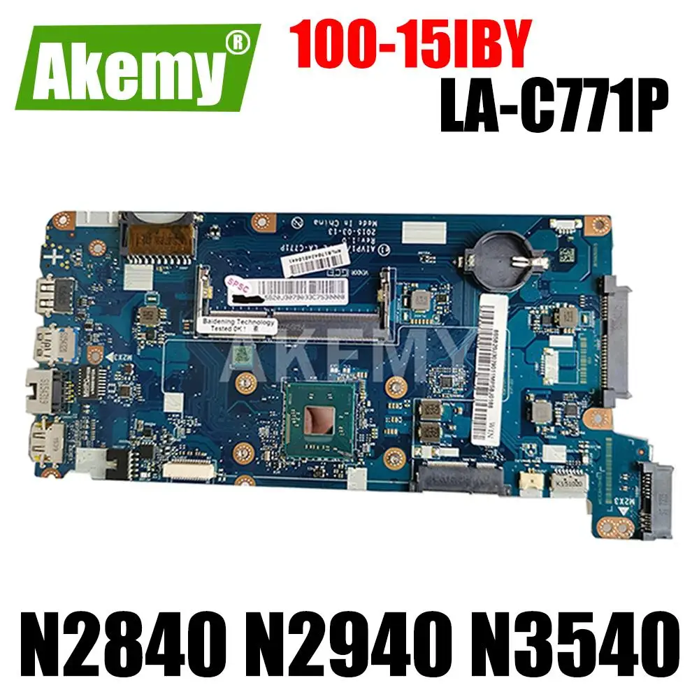 

LA-C771P материнская плата для ноутбука Lenovo 100-15IBY материнская плата с N2840 N2940 N3540 CPU ddr3l PC3L память низкого напряжения