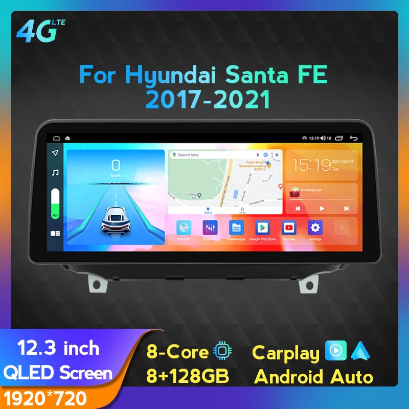 

Car Multimedia Player For Hyundai Santa Fe 2017-2021 12.3 inch Android 11.0 Octa Core 8+128G 1920*720 Car radio with QLED Screen