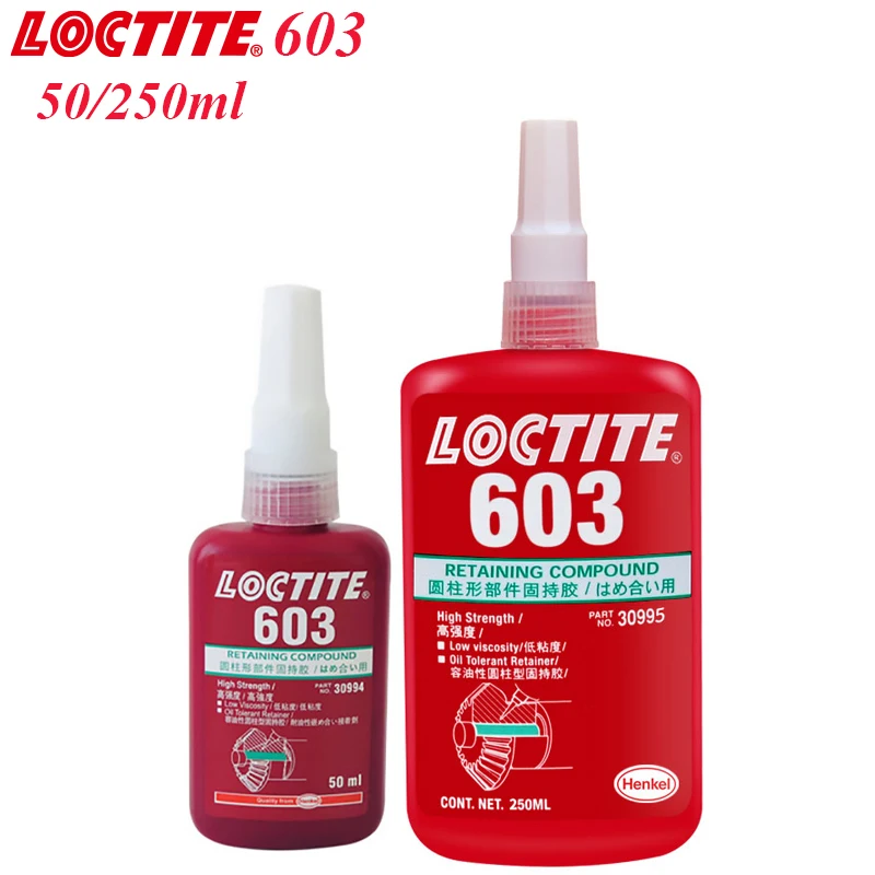 50/250ml High Strength Oil Resistance Loctite 603 RETAINING COMPOUND Cylindrical Assembly Parts Bearing Adhesive Sealing Glue