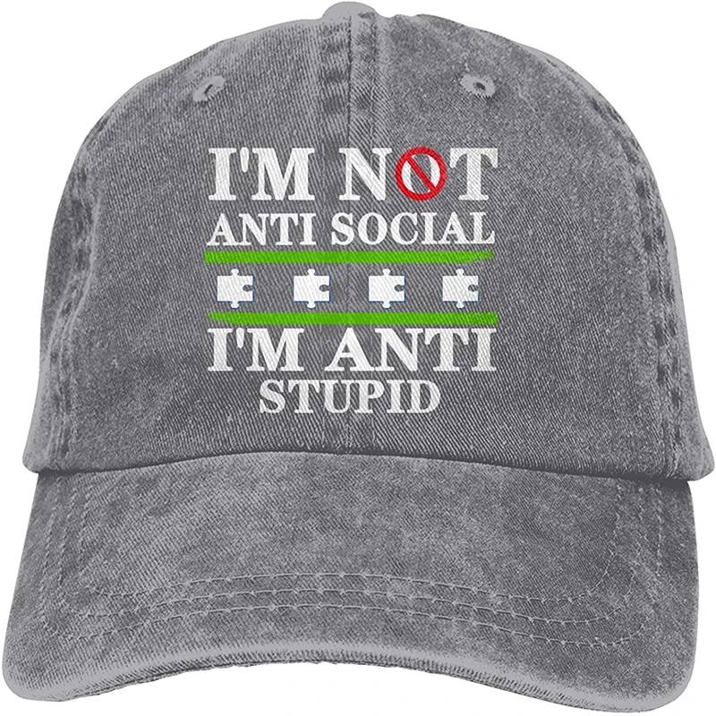 

I'm Not Anti Social I'm Anti Stupid Sports Denim Cap Adjustable Unisex Plain Baseball Cowboy Snapback Hat