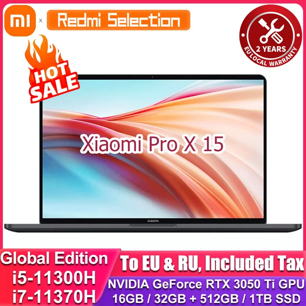 

Pro X 15 Laptop i5-11300H/16G/512G & i7-11370H/32G/1T RTX3050Ti 3.5K E4 OLED Screen Mi NoteBook Global