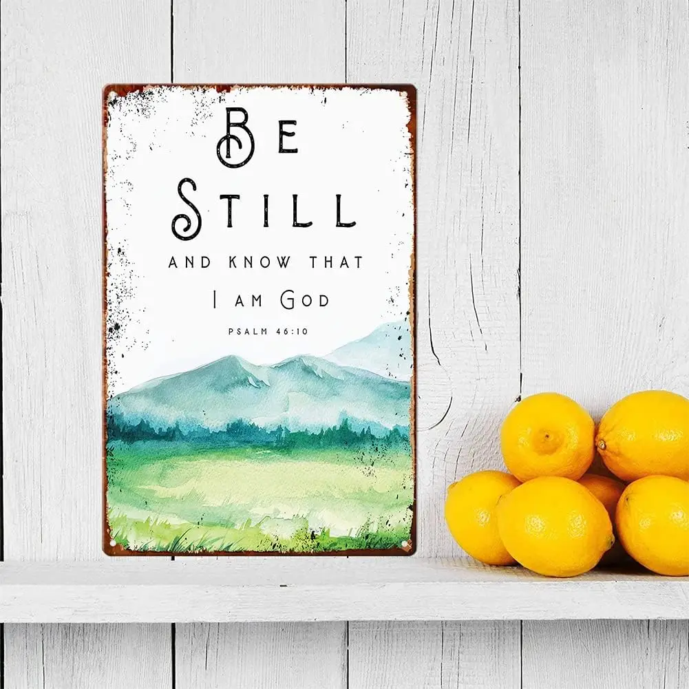 Будьте все еще и знайте что я Бог Псалом 46 10 тексты Библии металлические знаки