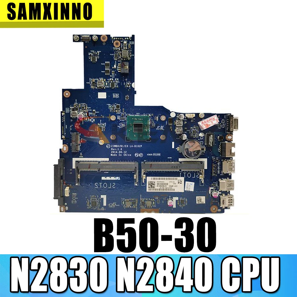 

Абсолютно новая материнская плата ZIWB0/B1/E0 REV: 1,0 LA-B102P для ноутбука Lenovo, материнская плата для ПК с процессором N2830 N2840 PC3L, полностью протестиров...