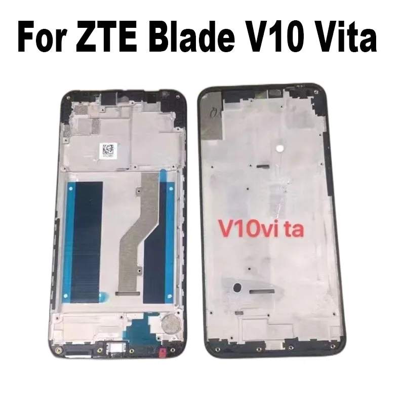 

6.26" Middle Frame For ZTE Blade V10 Vita Front Frame Front Housing Bezel Chassis Faceplate Replacement Parts 2019