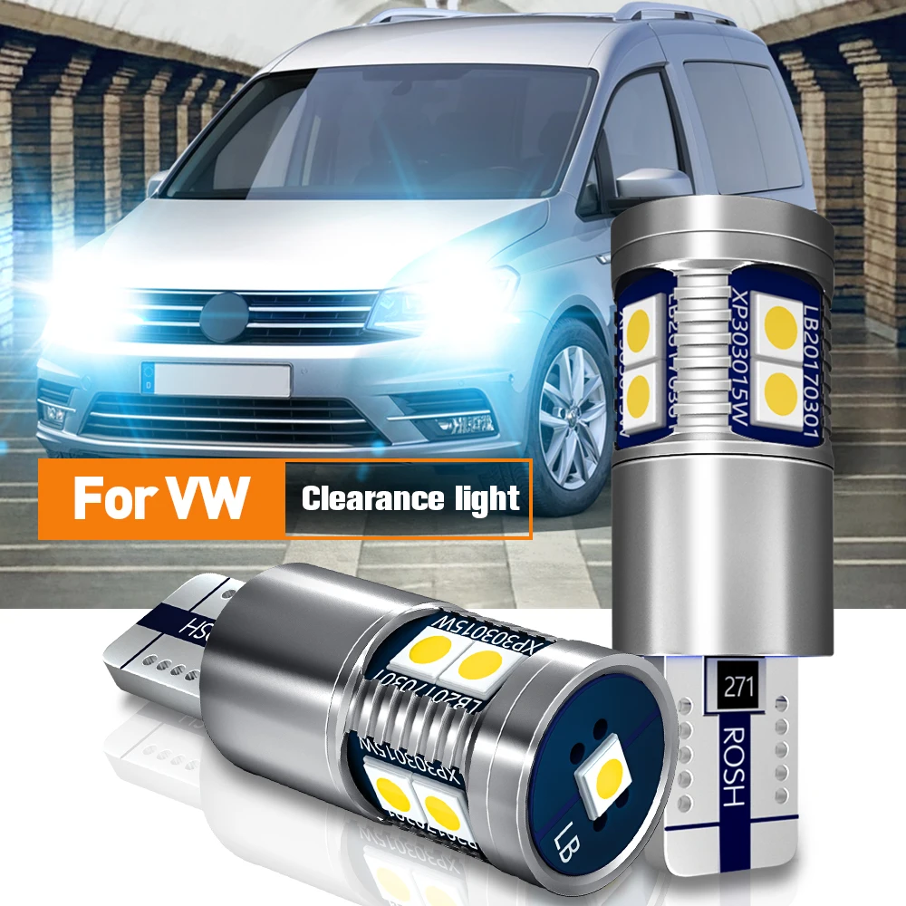 2pcs LED Clearance Light Parking W5W T10 Canbus For VW Polo 6n 6r 6c 9n Touran Touareg Caddy Beetle Amarok Crafter EOS Fox