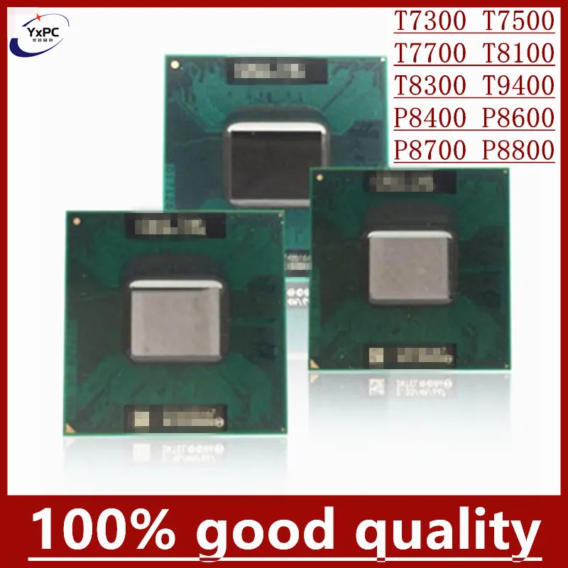 

Core 2 Duo T7300 T7500 T7700 T8100 T8300 T9400 P8700 P8600 P8800 P8400 CPU Laptop Processor PGA 478 DIY