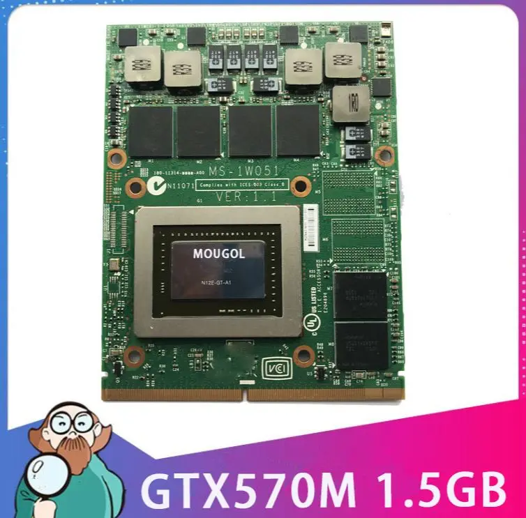 

MS-1W051 GeForce GTX 570M GTX570M N12E-GT-A1 графическая карта для MSI GT60 GT70 GT683 GT680 GX680 GT780 GX780 полностью протестирована