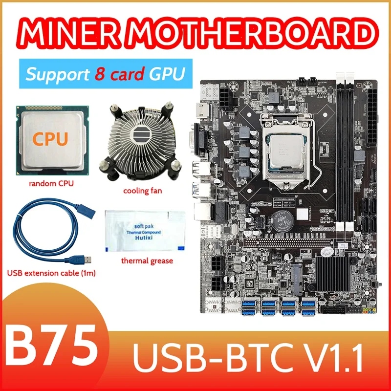 B75 8 Card BTC Mining Motherboard+CPU+Fan+Thermal Grease+USB Extension Cable(1M) 8XUSB3.0(PCIE1X) LGA1155 DDR3 RAM MSATA