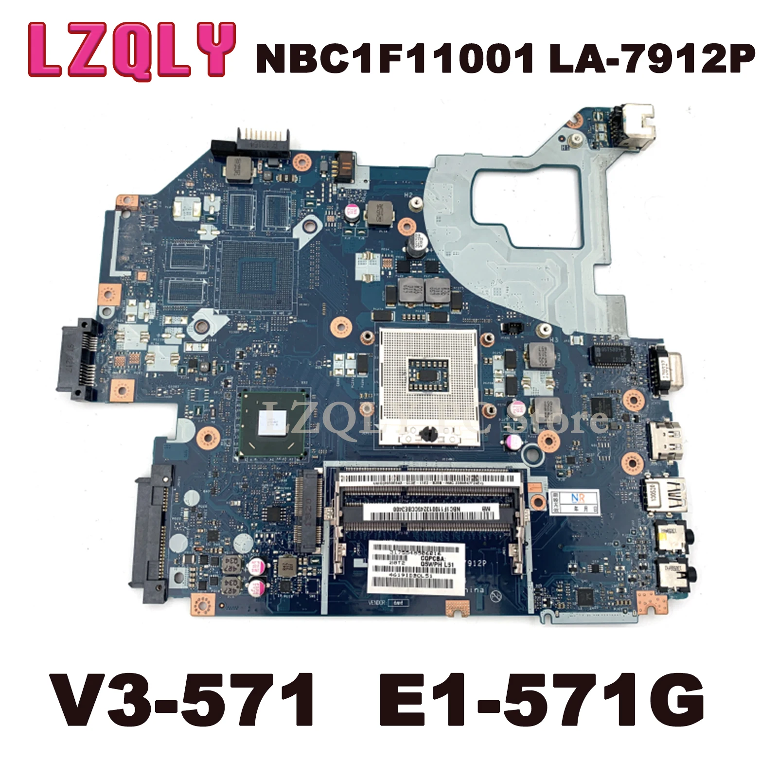 

LZQLY For Acer Aspire V3-571 E1-571G NBC1F11001 Q5WV1 LA-7912P Laptop Motherboard HM70 DDR3 Free CPU Full Test Main Board