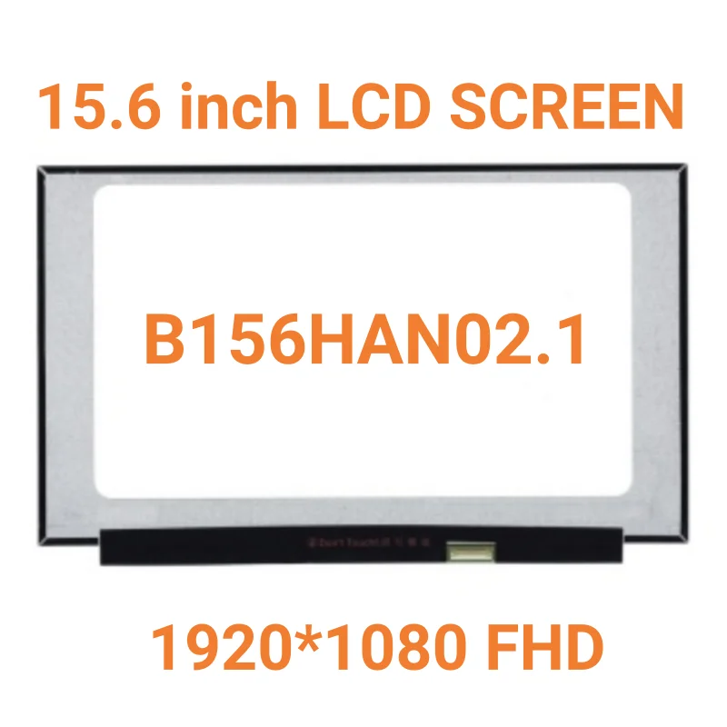 Écran LCD LED 15,6" B156HAN02.1 IPS FHD 60Hz - Neuf Grade A 0 Pixel Mort