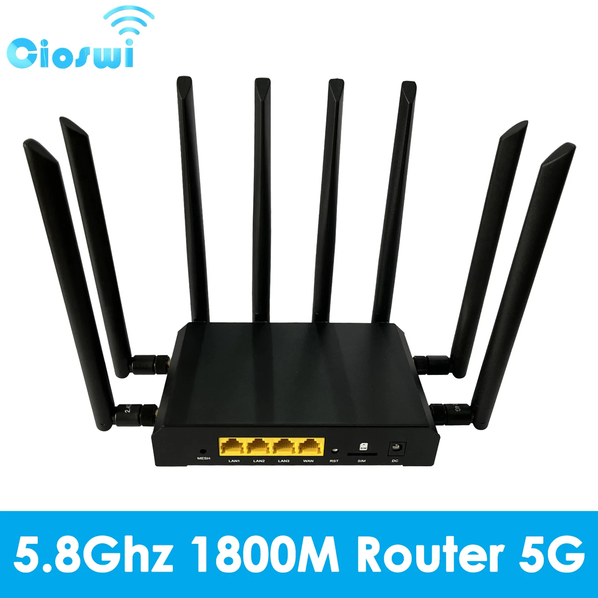 1800Mbps Router 4G 5G Openwrt Firmware Wifi6 Mesh with Sim Card Gigabit LAN 5.8GHz 8 MU-MIMO Antenna 5G Internet for 128 User