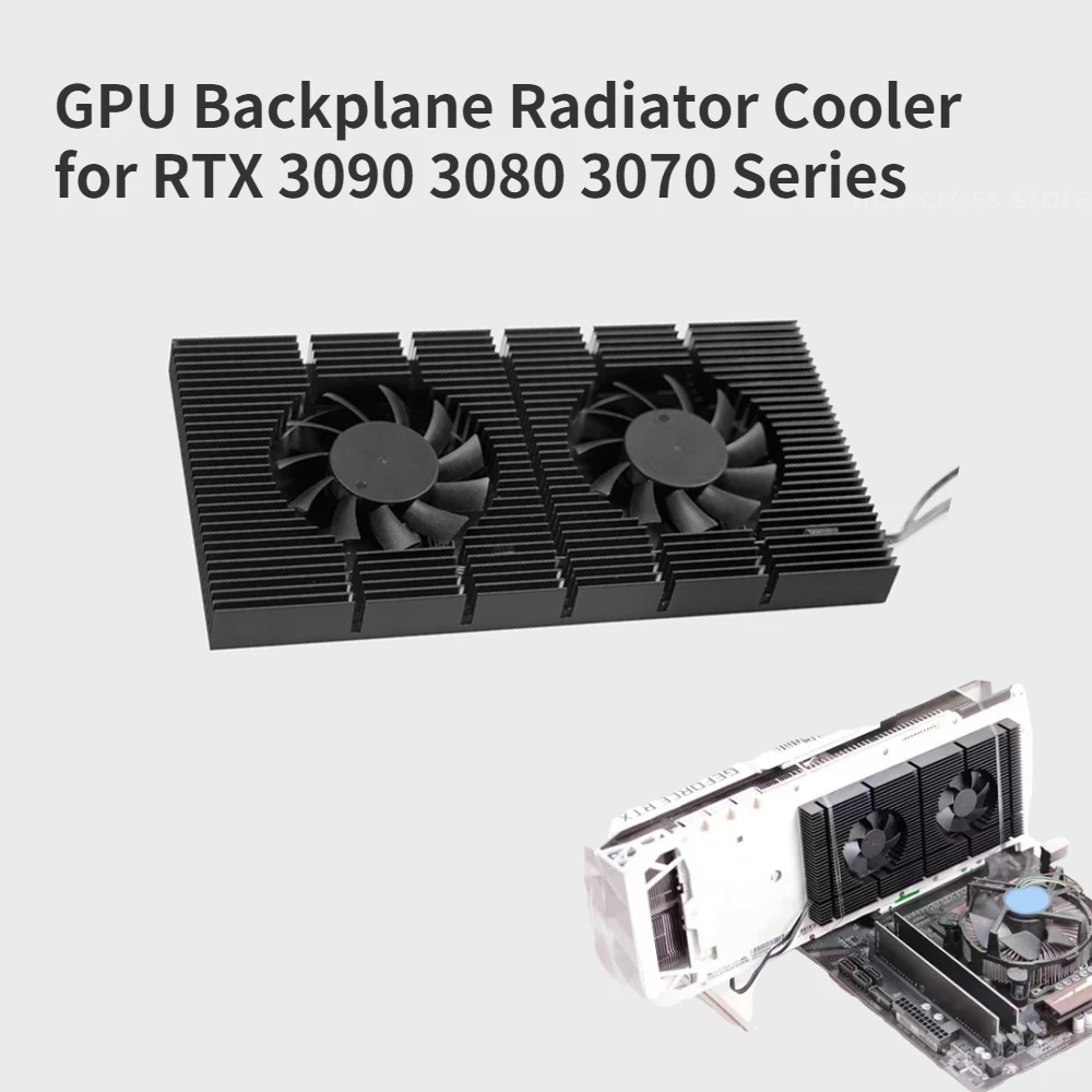 

GPU Backplane Radiator Cooler for RTX 3090 3080 3070 Series Graphics CardsAluminum GPU Backplane Radiator For RTX 3070 3090 3080