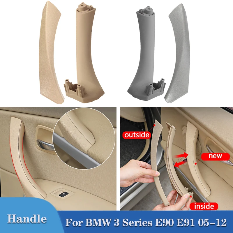 

1PCS Car Inner Door Handle Bracket Trim Cover For BMW E90 E91 3 Series 318 320 325 328 2005-2012 Auto Interior Accessories Beige