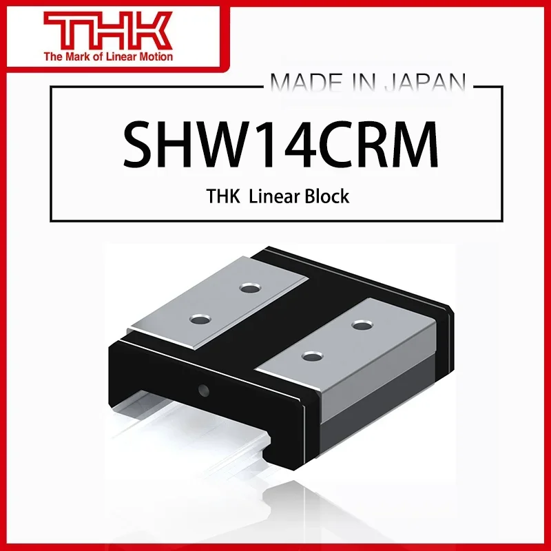 Оригинальная новая линейная направляющая THK SHW 14 SHW14 SHW14CRM SHW14CRMUU SHW14CRMSS SHW14CRM1UU SHW14CRM1SS