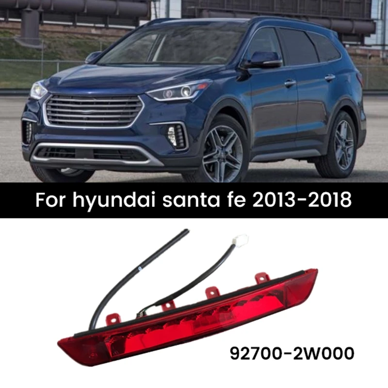 

1 PCS 92700-2W000 High Mount Stop Light Rear High Brake Light Auto Replacement Parts Accessories For Hyundai Santa Fe 2013-2018
