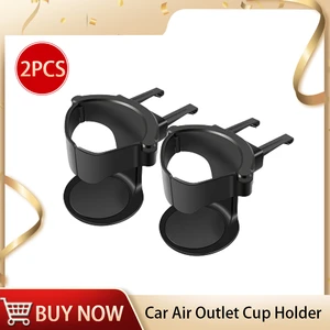 Car Air Outlet Cup Holder Vent Drink Water Coffee Bottle Holder Can Mounts Holders Beverage Ashtray Mount Stand Auto Accessories