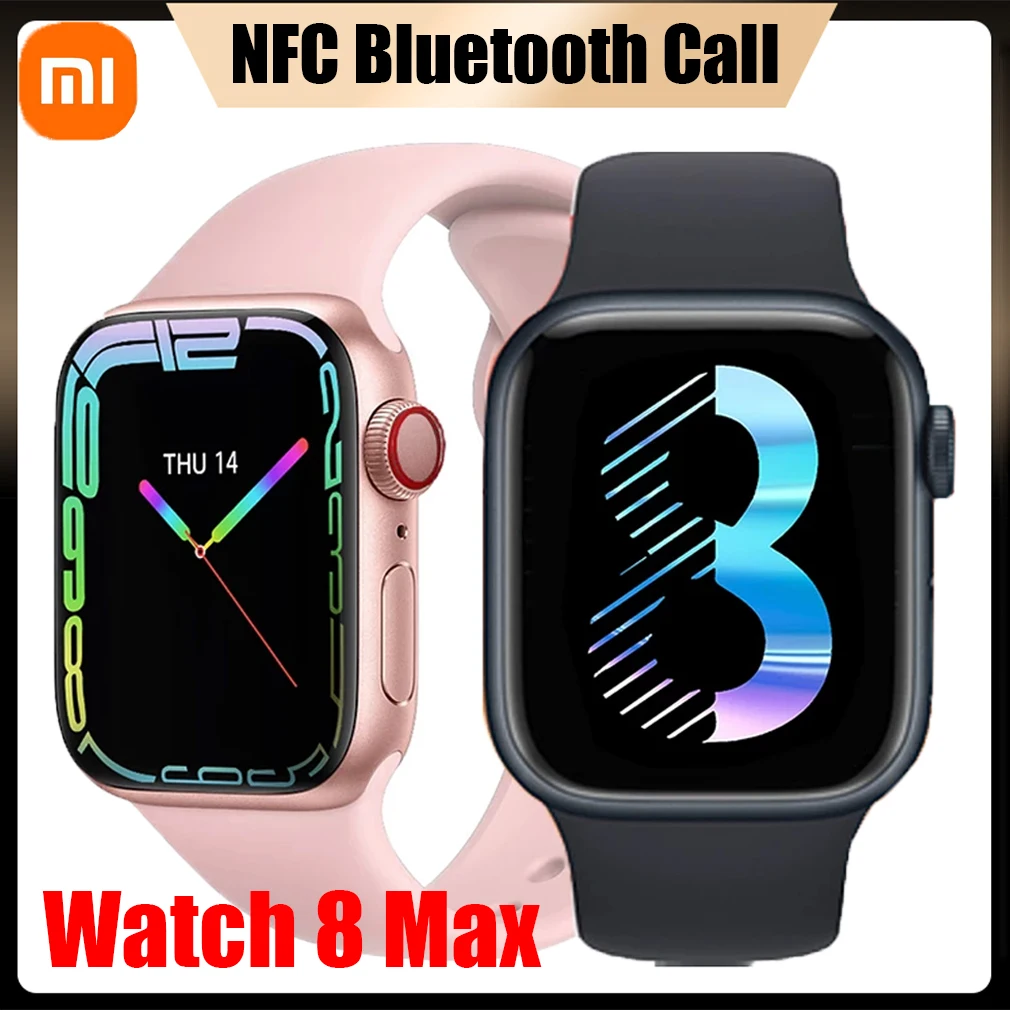 

Xiaomi Watch8 Max Smartwatch Men Women Series 7 Phone Call Custom Dial Fitness Tracker Waterproof Wireless Charging Smart Watch