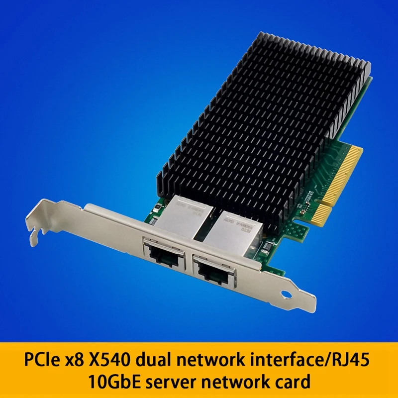 

ST7318 X540-T2 Pcie X8 10Gbe Ethernet Server Network Card Dual Port RJ45 Server Network Card 10000Mbps With Heat Sink