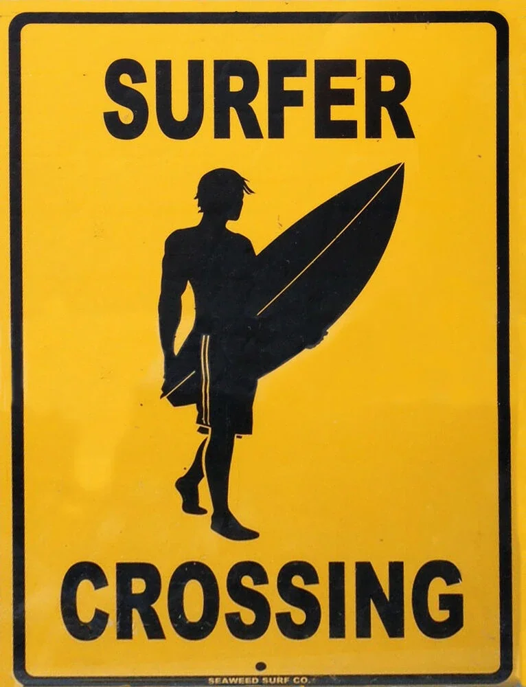 

TIN SIGN "Surfer Crossing" Surf Board Beach Wall Decor