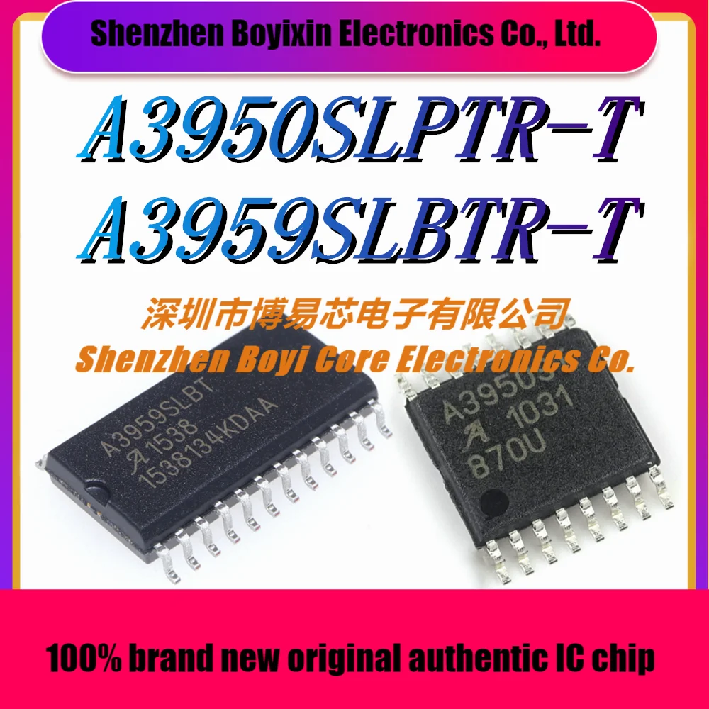 

A3950SLPTR-T Package TSSOP-16 A3959SLBTR-T Package SOIC-24 New original genuine motor driver IC chip
