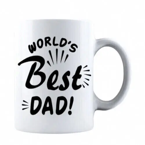 

Funny Fathers Day World'S Best Dad! Mug Gift For Dad Coffee Mug Daddy