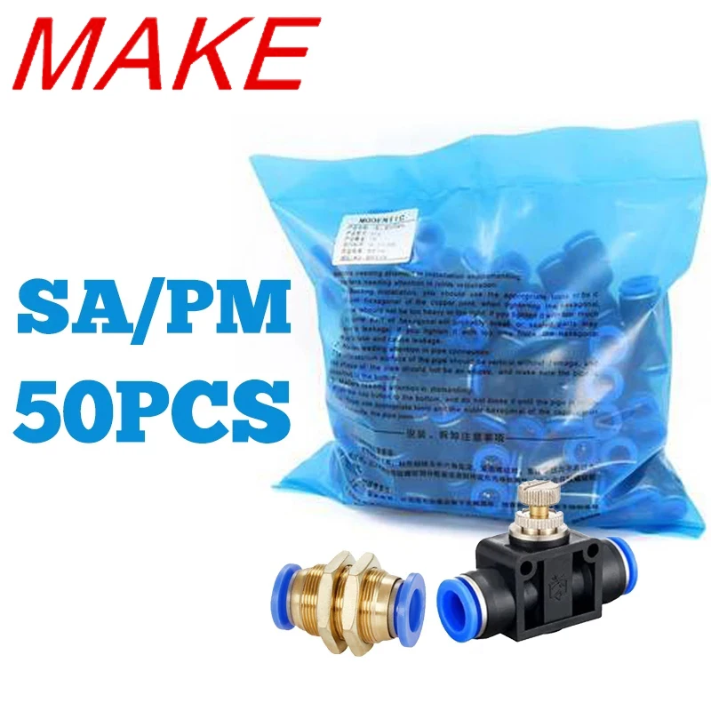 

50pcs SA or PM Pneumatic Fitting Throttle Valve 4 to12mm Air Flow Speed Control Tube Hose 4mm to 10mm Pneumatic Push In Fitting