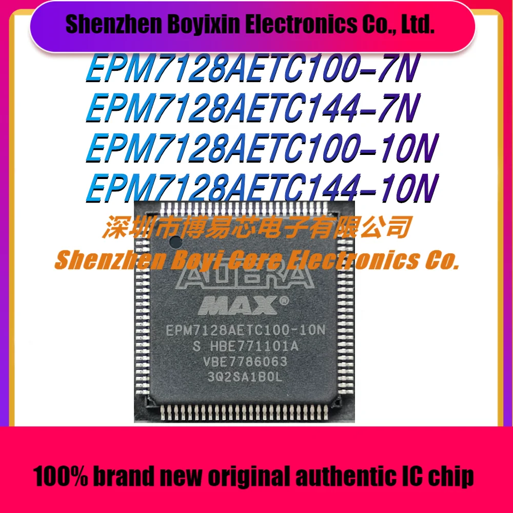EPM7128AETC100-7N EPM7128AETC144-7N EPM7128AETC100-10N EPM7128AETC144-10N Programmable логическое устройство (CPLD/FPGA) IC Chip