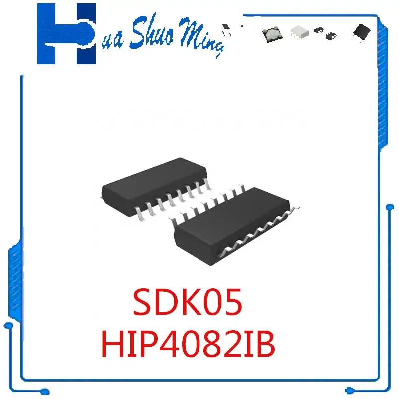 

5Pcs/Lot SDK05 HIP4082IB HIP4082IBZ SOP16