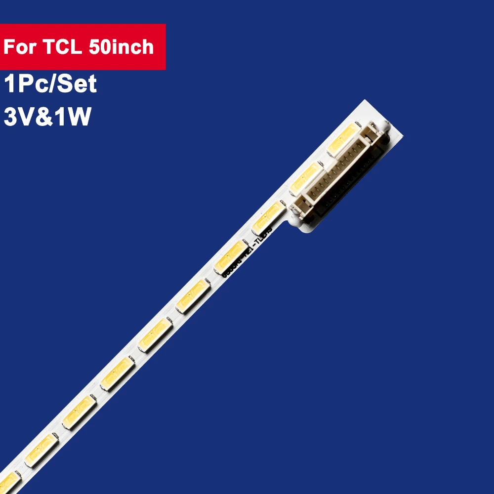 1Pc 620mm For TCL 50inch LED Backlight TV Strip 68Leds 3V&1W V500H1-LE6-TREM7 Tv Repair Spare Parts LED50M5580AF LED50K11A