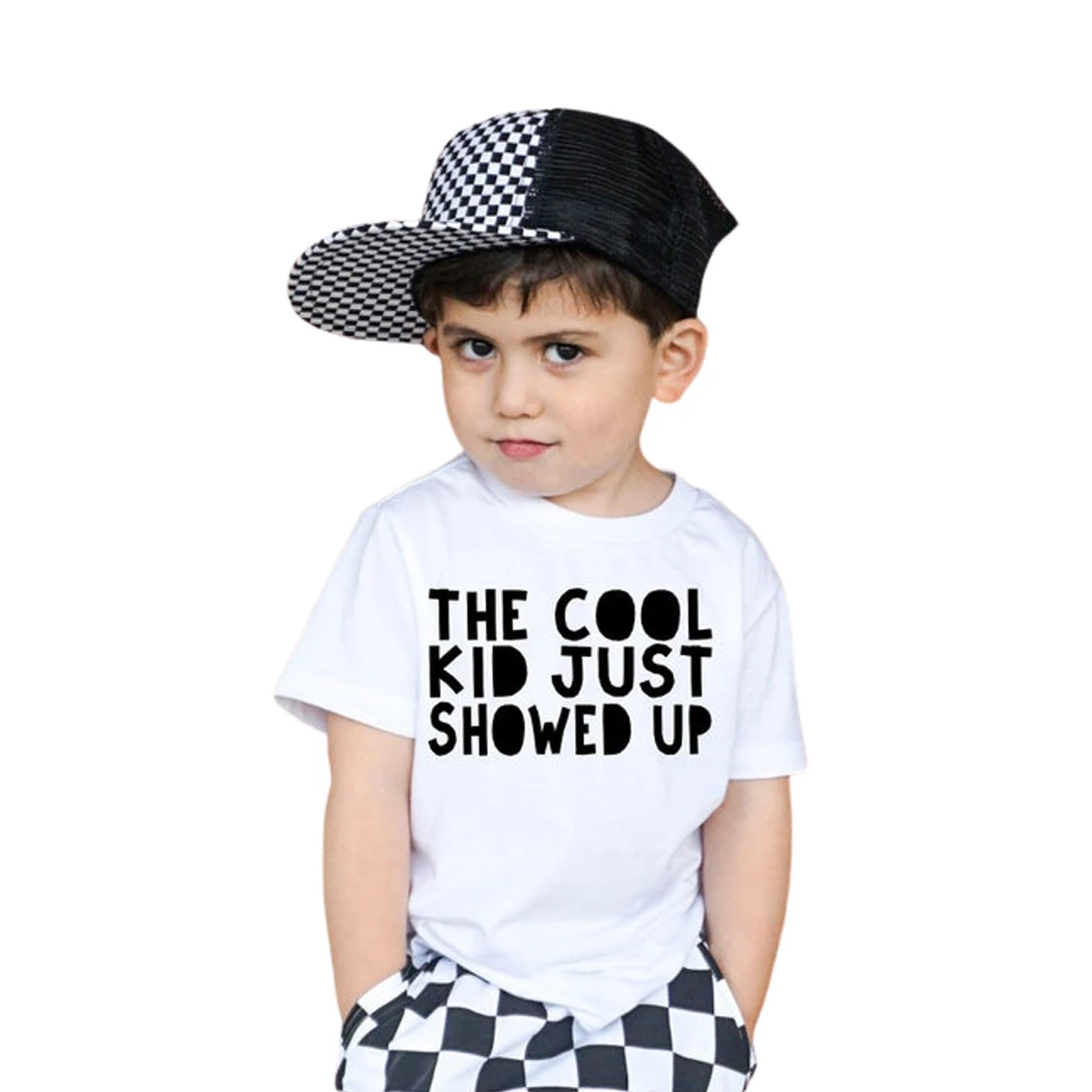 Cool Kid just showed up print 100%cotton T-Shirt  Funny Kids Shirt Gifts For Kids Tee summer t shirt for son daughter