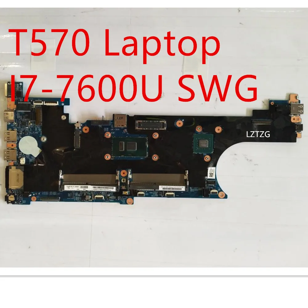 

Материнская плата для ноутбука Lenovo ThinkPad T570, материнская плата для ноутбука SWG 01ER401 02HL452 01ER127