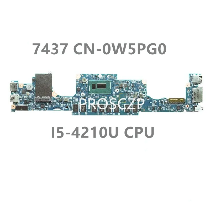 

CN-0W5PG0 0W5PG0 W5PG0 Mainboard For DELL Inspiron 14 7000 7437 Laptop Motherboard 12310-1 With I5-4210U CPU 100% Full Tested OK