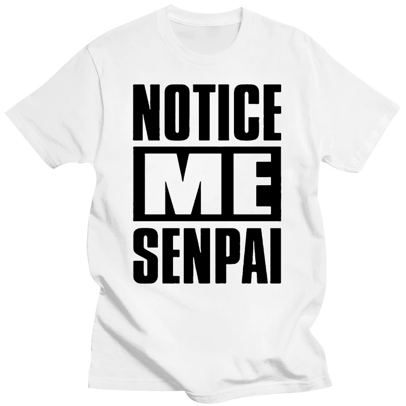 ФУТБОЛКА NOTICE ME SENPAI 2019 модная мужская футболка летняя индивидуальная 100% хлопок
