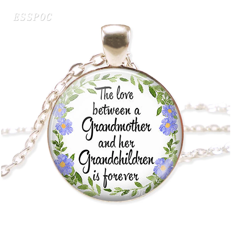 

Quote "The Love Between A Grandmother and Her Grandchildren Is Forever" Necklace Glass Dome Pendant Jewelry Gift for Grandmother