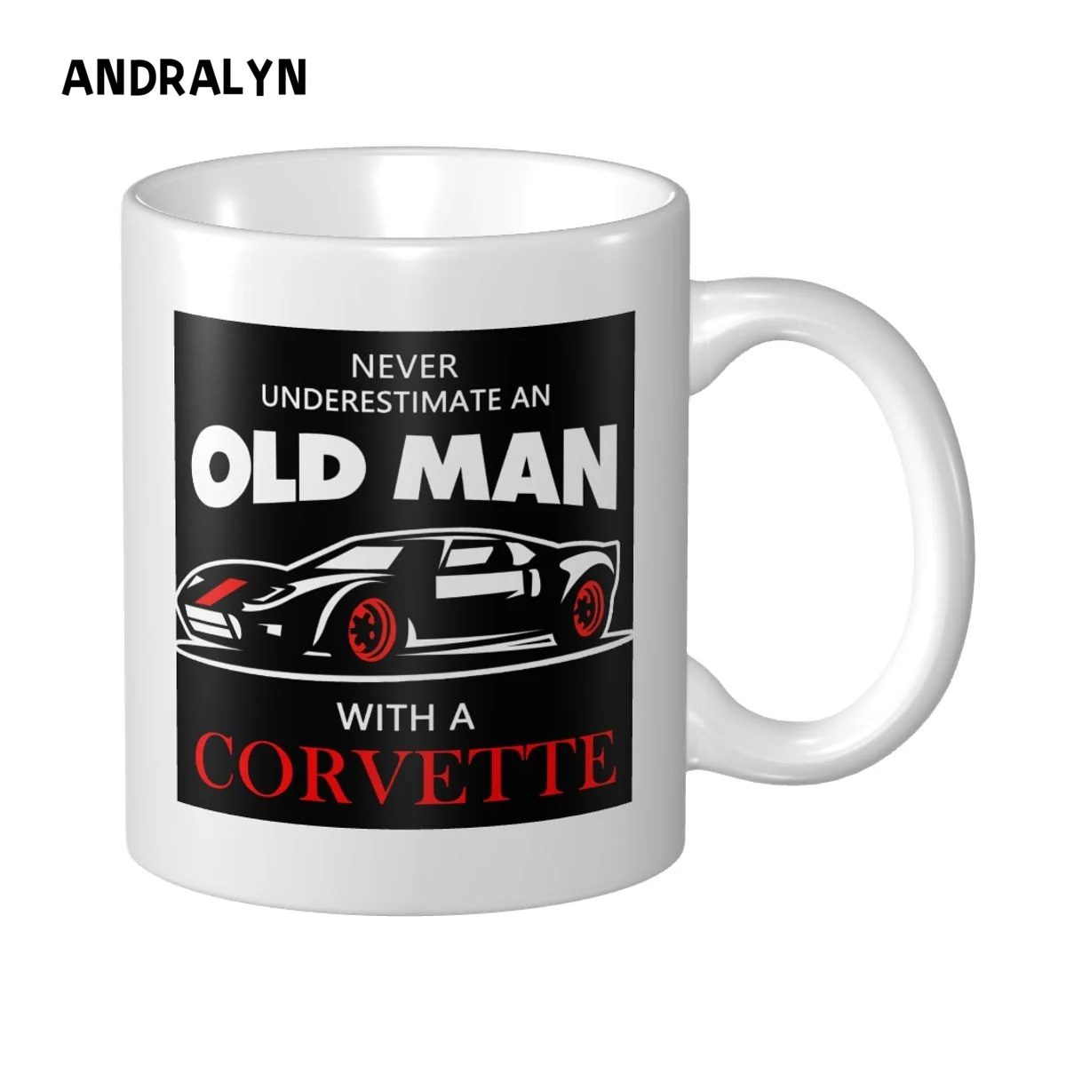 

Personalised Never Underestimate An Old Man With A Corvette Mug 11oz Ceramic Coffee Mugs Cup Tea Cups