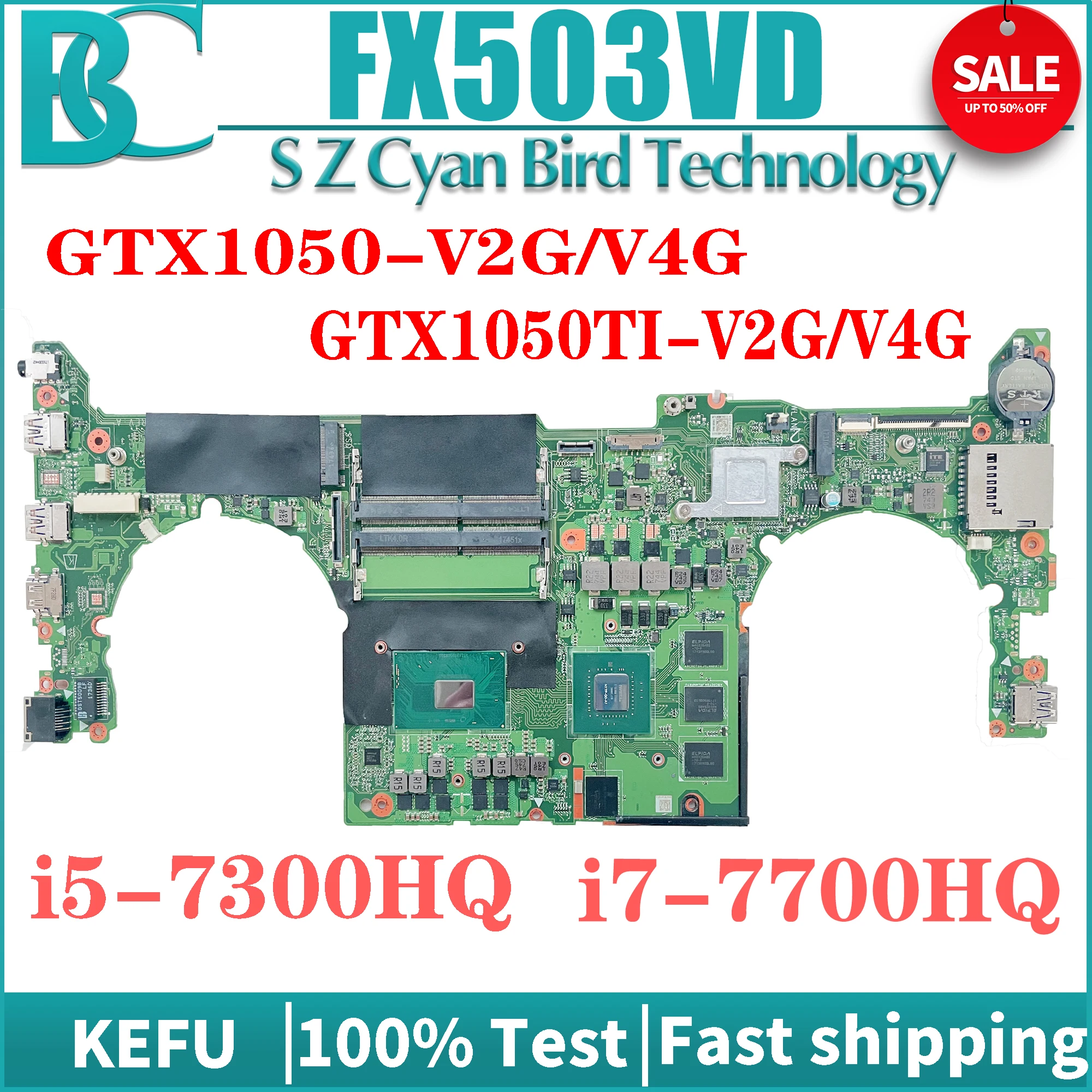 

KEFU FX503VD Motherboard For ASUS FX503 FX63V GL503VD DABKLMB28A0 DABKLAMB8B0 Mainboard With I7-7700HQ I5-7300HQ GTX1050-2G/4G