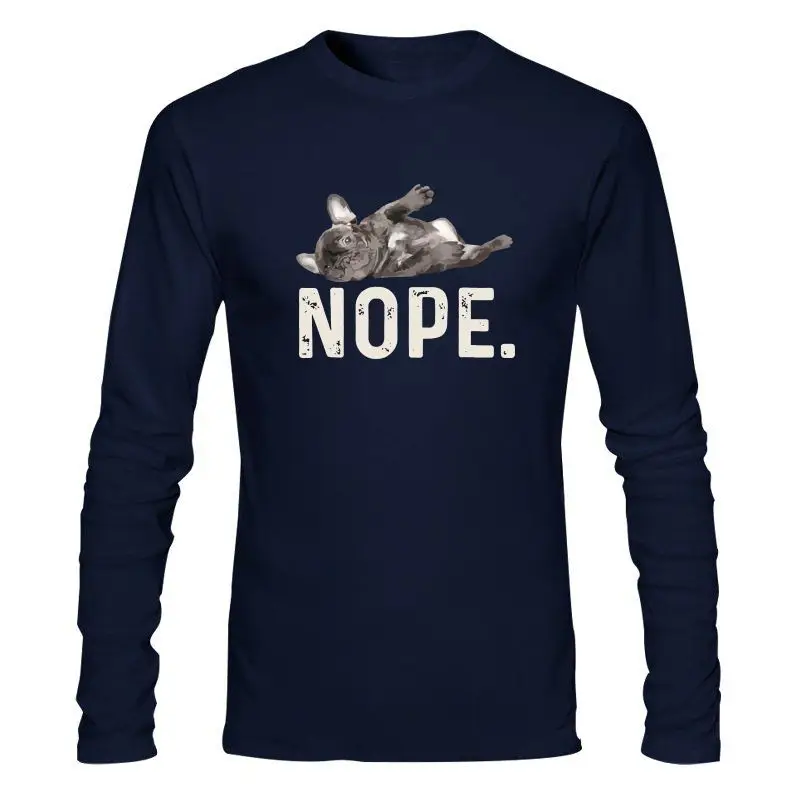 

Мужская одежда, новинка, футболка Nope Lazy French Bulldog Dog Lover Gift, топы, забавная футболка унисекс
