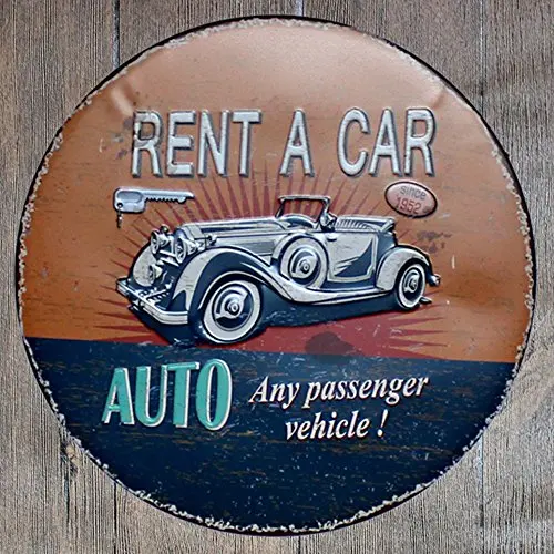 

metal tin sign Rent a car Round Suitable Home Kitchen Bar Cafe Garage Wall Decor Retro Vintage Diameter 12 inch