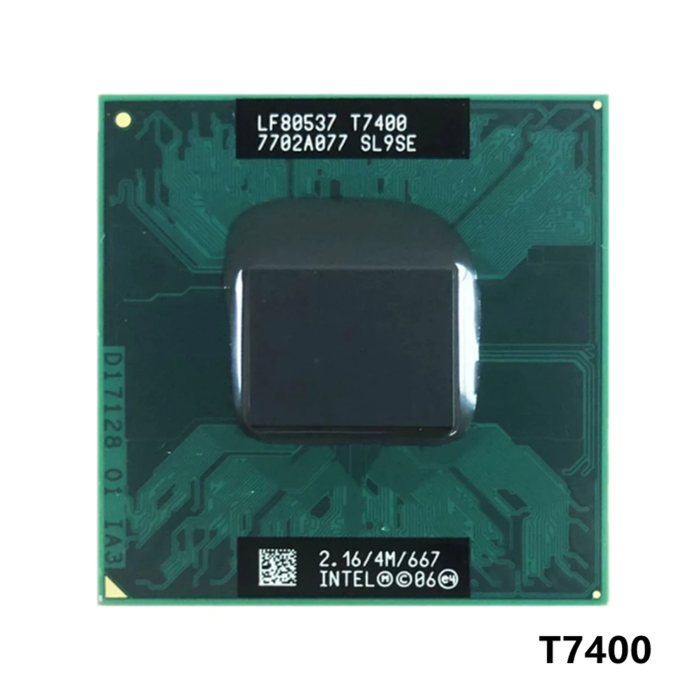 Оригинальный процессор intel Core 2 Duo T7400 процессор 4M Разъем 479 кэш-памяти/2,16 ГГц/667/двухъядерный процессор для ноутбука PGA478